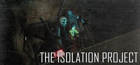 Games like The Isolation Project
