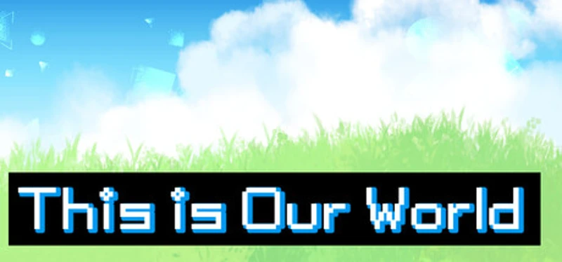 This is Our World Image
