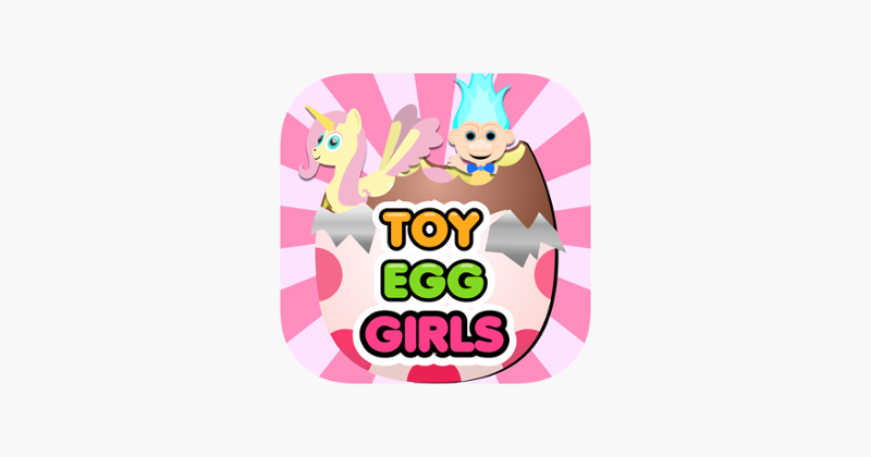 Toy Egg Surprise Girls Game Cover