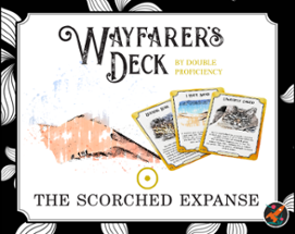 Wayfarer's Deck: The Scorched Expanse Image