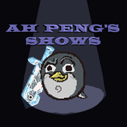 Ah Peng's Shows Image