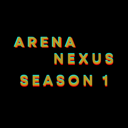 Arena Nexus Season 1 Image