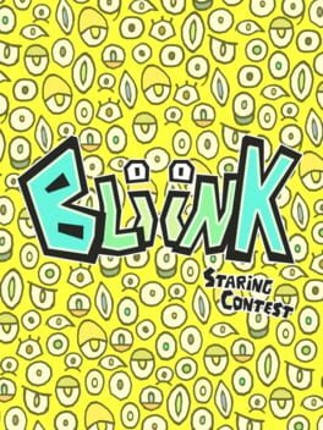 Bliink: Staring Contest Game Cover