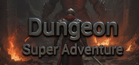 Games like Dungeon Super Adventure