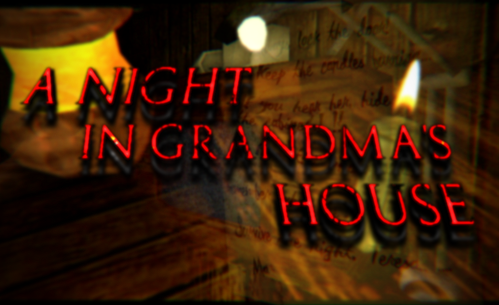Games like A Night In Grandma's House