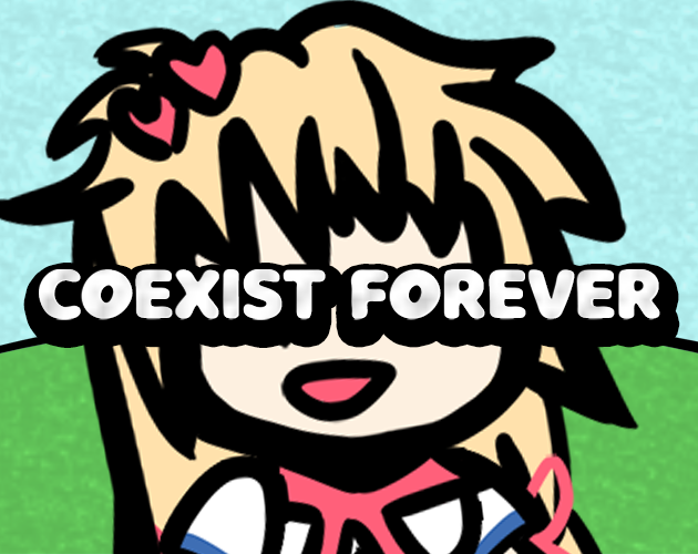 Games like COEXIST FOREVER