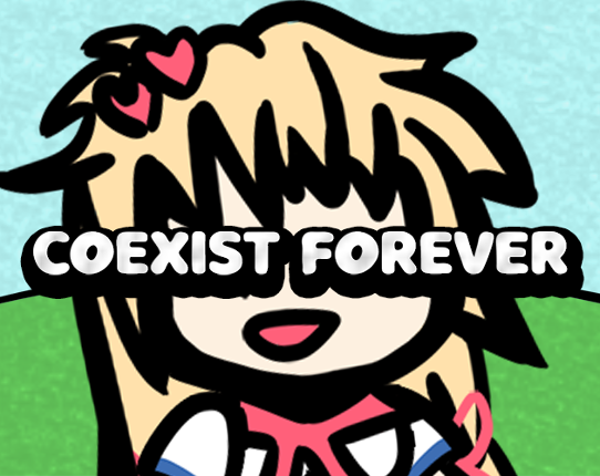 COEXIST FOREVER Image