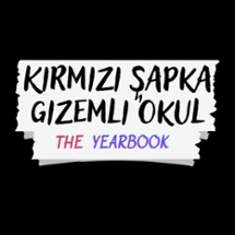 Kırmızı Şapka Gizemli Okul The Yearbook Image