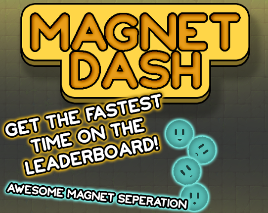Magnet Dash Image
