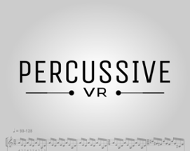 Percussive VR Image