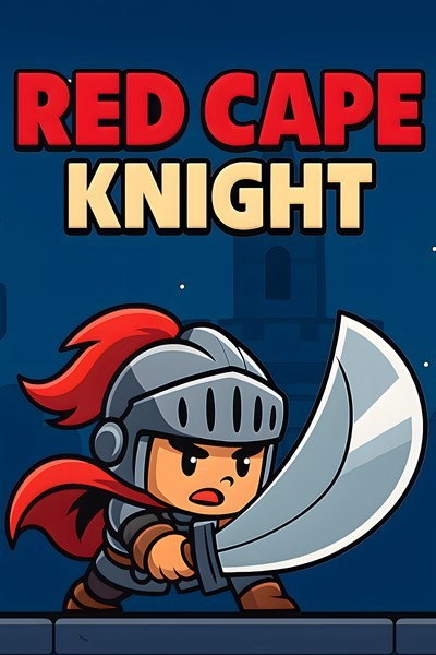 Games like Red Cape Knight