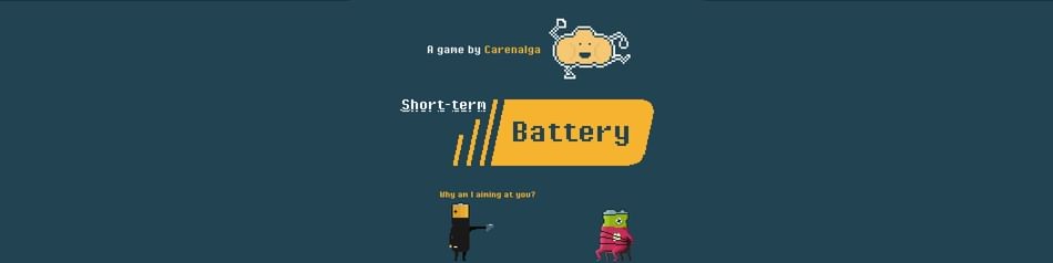 Games like Short-term Battery