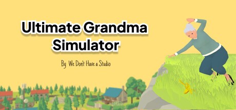 Games like Ultimate Grandma Simulator