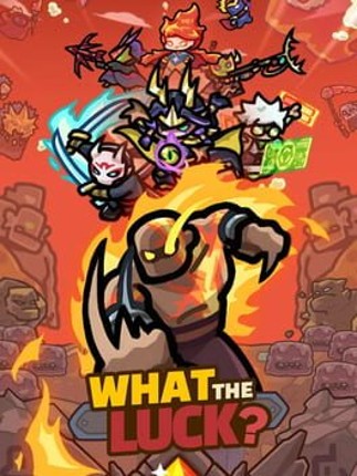 What the Luck? Image