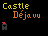 Games like Castle Déja Vu