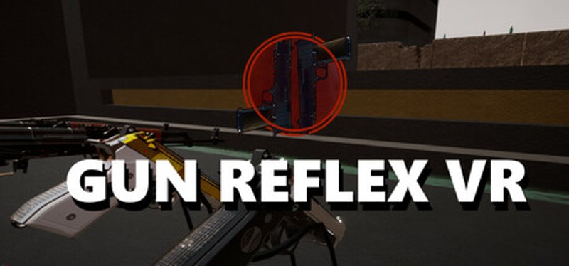 Gun Reflex VR Game Cover