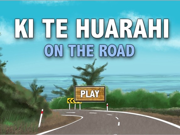 Ki te Huarahi / On The Road screenshot