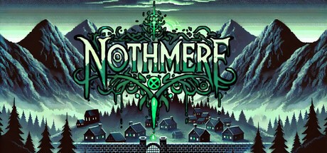 Games like Nothmere