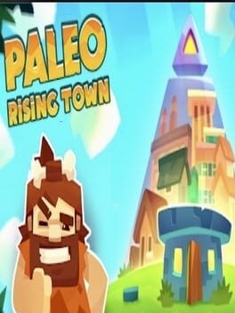 Games like Paleo: Rising Town