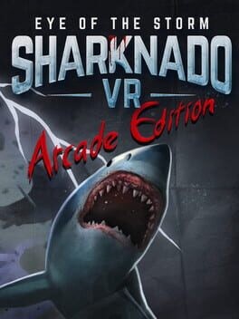 Games like Sharknado VR: Arcade Edition