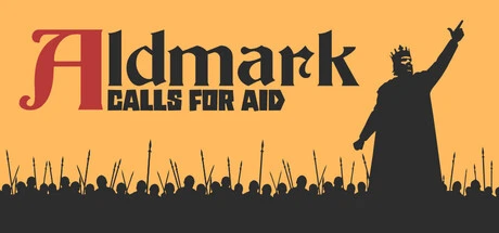 Games like Aldmark Calls for Aid