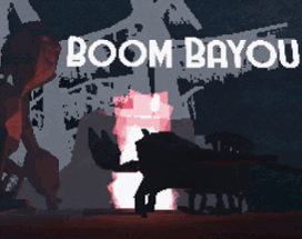 Boom Bayou Image