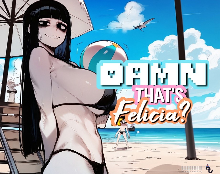 Games like Damn That's Felicia? CHAPTER 4 UPDATE