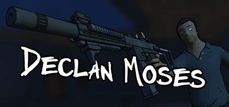 Games like Declan Moses