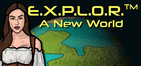 Games like E.x.p.l.o.r.: A New World