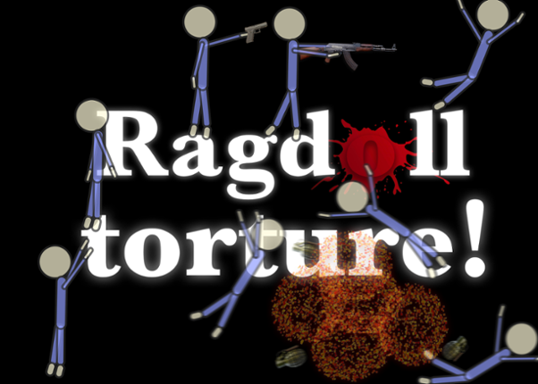 Ragdoll torture! Game Cover