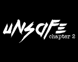 Unsafe - Chapter 2 Image