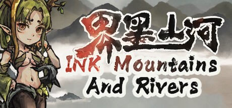 Games like INK Mountains And Rivers