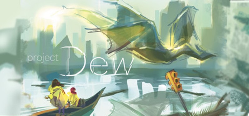 Project Dew Image