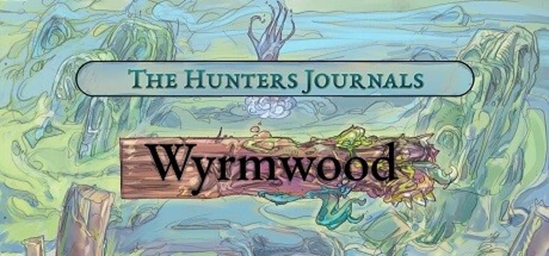 The Hunter's Journals - Wyrmwood Game Cover