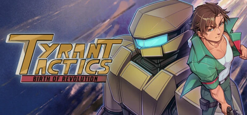 Tyrant Tactics: Birth of Revolution Image