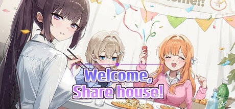 Games like Welcome, Sharehouse!