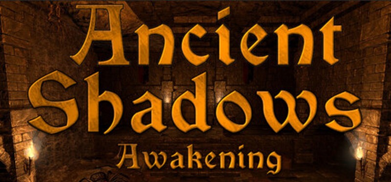 Ancient Shadows Awakening Image
