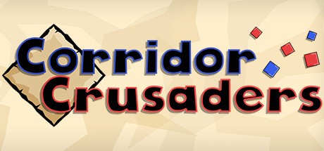 Games like Corridor Crusaders