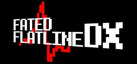 Games like Fated Flatline DX