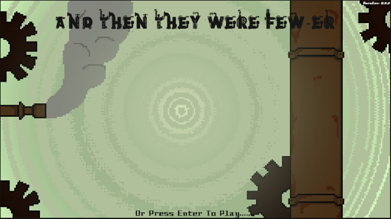 Games like And Then They Were Fewer