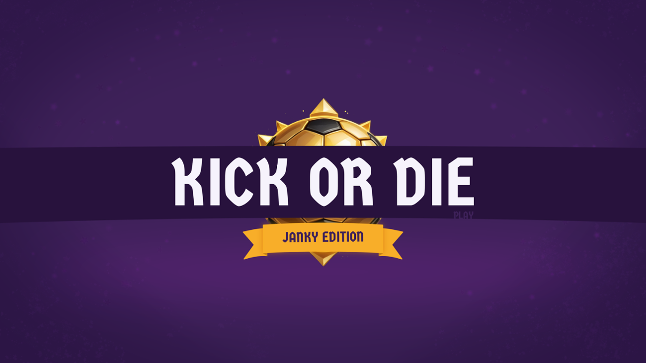 Games like Kick or Die