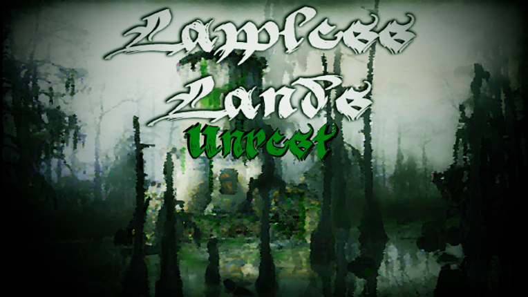 Lawless Lands Unrest Image