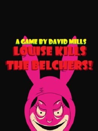 Louise Kills The Belchers! Image