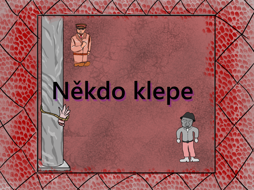 Games like Někdo klepe