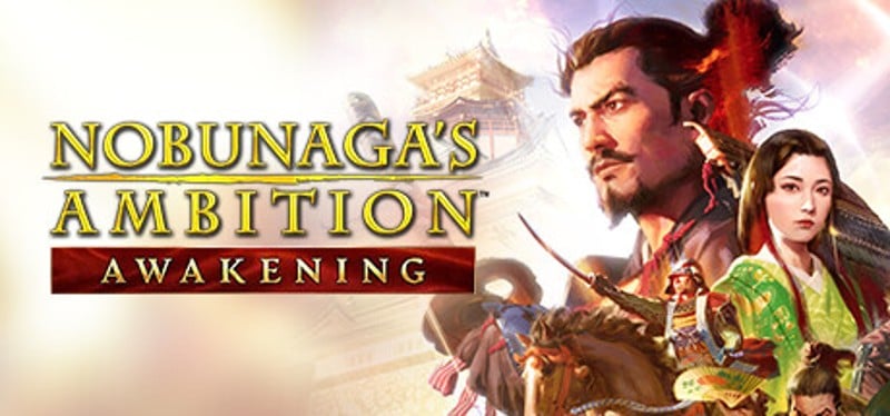 NOBUNAGA'S AMBITION: Awakening Image