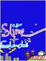 Of Slimes and Sandwiches Image