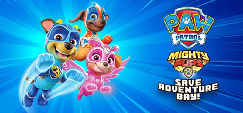 PAW Patrol Mighty Pups Save Adventure Bay Image
