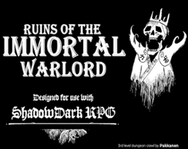 Ruins of The Immortal Warlord Image