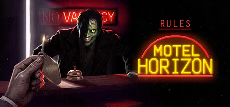 Games like Rules: Motel Horizon