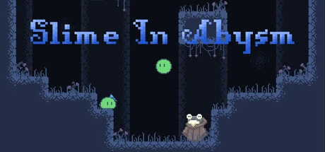 Games like Slime In Abysm